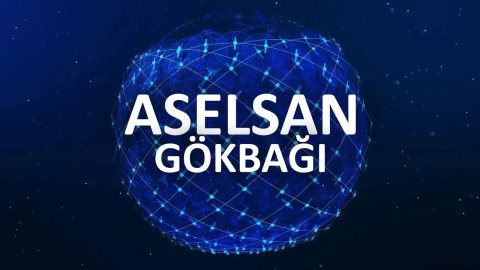 ASELSAN’dan tarihi adım: Yerli Starlink projesi GÖKBAĞI geliyor!